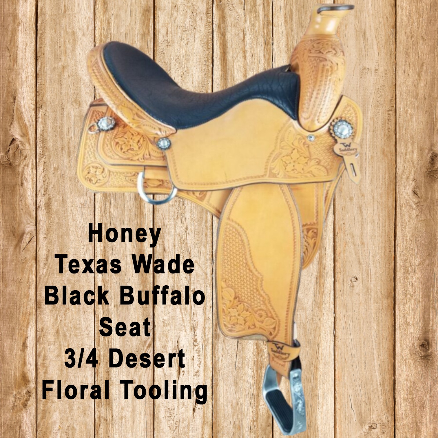 Honey, texas wade, 3/4 Desert rose tooling
